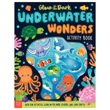 Glow in the Dark Underwater Wonders Activity Book