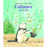 L'ecole des loisirs - Calinours fait la fête by Alain Broutin and Frédéric Stehr