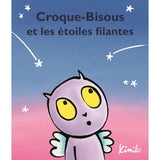 L'ecole des loisirs - Croque-bisous et les étoiles filantes by Kimiko