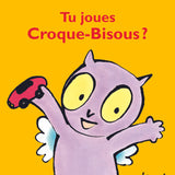 L'ecole des loisirs - Tu joues Croque-bisous? by Kimiko