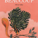 L'ecole des loisirs - Un peu beacoup by Olivier Tallec