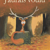 L'ecole des loisirs - J'aurai voulu by Olivier Tallec
