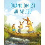 Book Quand on est au milieu - FR