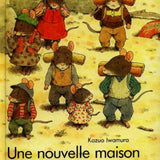 L'ecole des loisirs - Une nouvelle maison pour la famille Souris  by Kazuo Iwamura