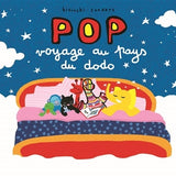 L'ecole des loisirs - Pop voyage au pays du dodo by Pierrick Bisinski