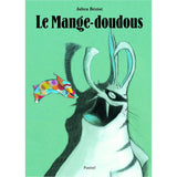 Book Le mange-doudous de Béziat - FR