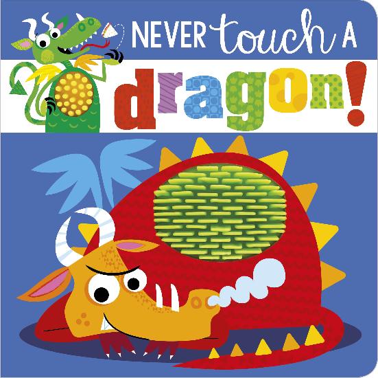 Never Touch A Dragon! - BB NEW ISBN