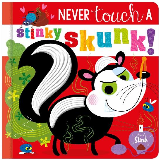 Never Touch A Stinky Skunk! - BB