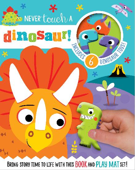 Never Touch a Dinosaur! Read and Play - BB