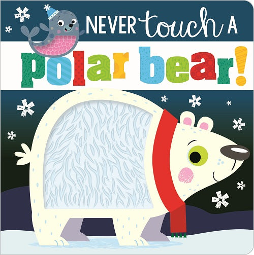 Never Touch a Polar Bear - BB